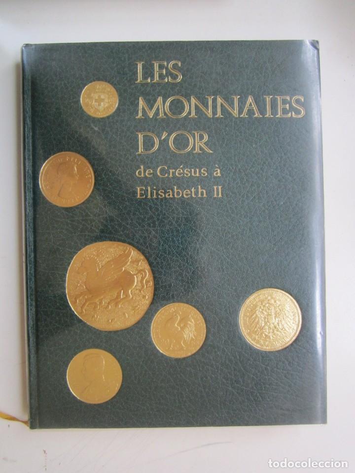 Libros de segunda mano: (26) LIBRO EN FRANCES LAS MONEDAS DE ORO 22X28 CM. - Foto 1