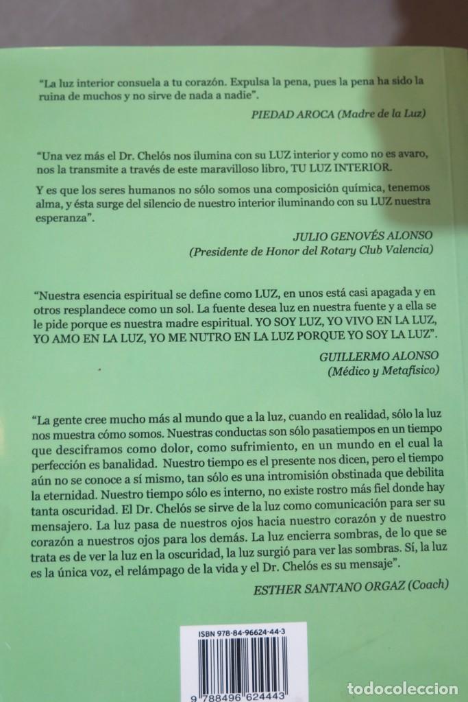 Libros de segunda mano: TU LUZ INTERIOR. FRANCISCO CHELOS - Foto 2