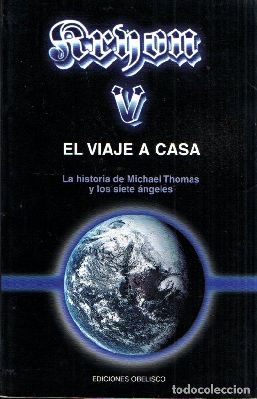 Libros de segunda mano: LEE CARROLL : KRYON V - EL VIAJE A CASA (OBELISCO, 2002) - Foto 1