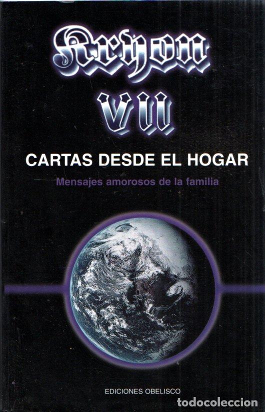 Libros de segunda mano: LEE CARROLL : KRYON VII - CARTAS DESDE EL HOGAR (OBELISCO, 2003) - Foto 1