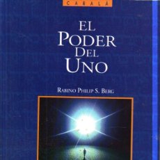 Libros de segunda mano: RABINO PHILIP BERG : EL PODER DEL UNO (CABALÁ, JERUSALÉN, 1992). Lote 345863853