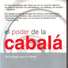 Libros de segunda mano: YEHUDÁ BERG : EL PODER DE LA CABALÁ (LOS ÁNGELES, USA, 2004). Lote 345864253