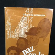 Libros de segunda mano: PAZ EN LA GUERRA. MIGUEL DE UNAMUNO, ESTUDIO PRELIMINAR JULIÁN MARIAS. 1982. BANCO DE BILBAO
