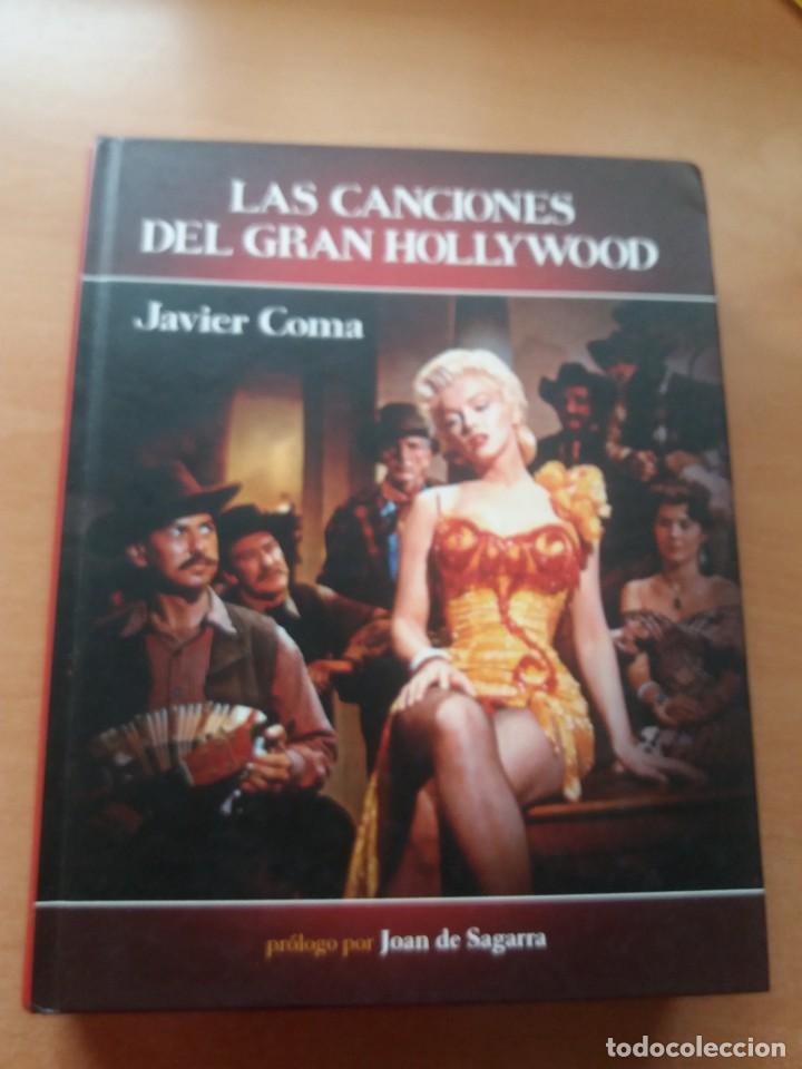 Libros de segunda mano: LAS CANCIONES DEL GRAN HOLLYWOOD. JAVIER COMA - Foto 1