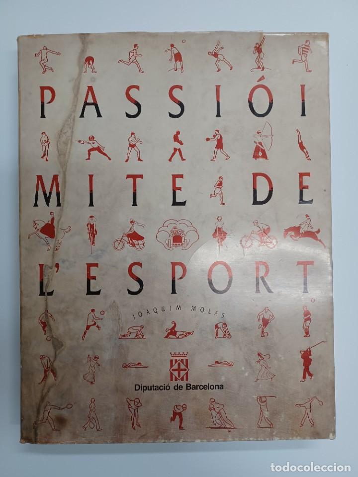 Libros de segunda mano: MOLAS, JOAQUIM. PASSI&Oacute; I MITE DE LESPORT - Foto 1