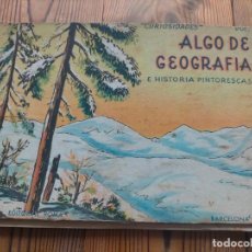 Libros de segunda mano: ALGO DE GEOGRAFIA E HISTORIA PINTORESCAS CURIOSIDADES VOL 3 J.CALDERÉ ROMA P.MAMÉN