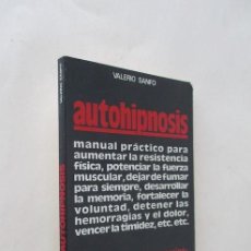 Libros de segunda mano: AUTOHIPNOSIS - VALERIO SANFO. Lote 345891293