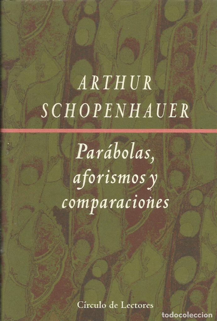 Libros de segunda mano: Par&aacute;bolas, Aforismos y comparaciones / Arthur Schopenhauer. - Foto 1
