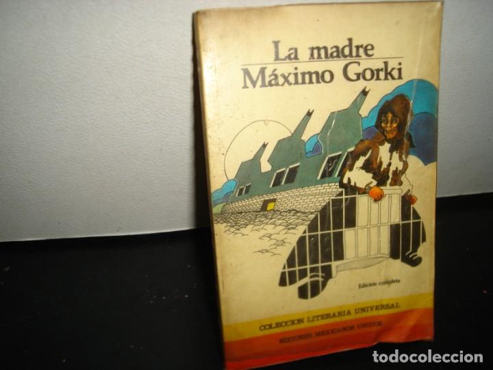 Libros de segunda mano: 15- LA MADRE - MAXIMO GORKI - Foto 1