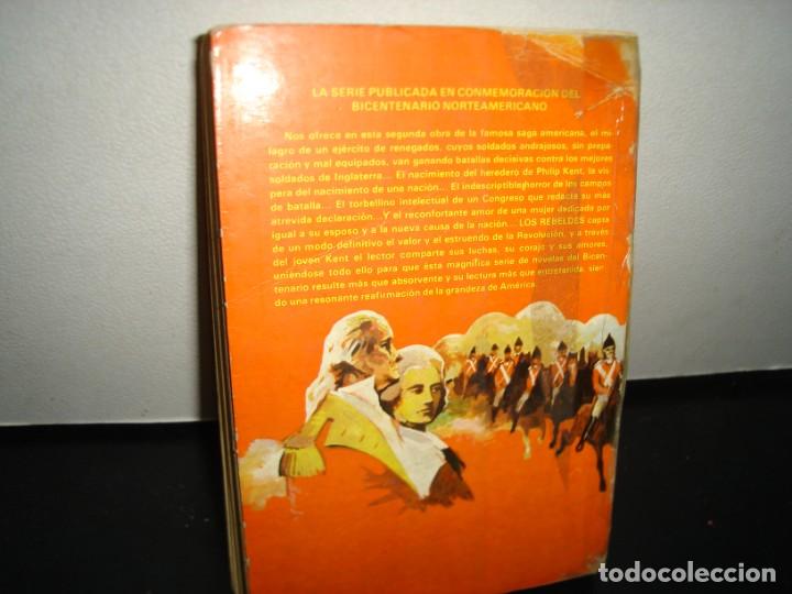 Libros de segunda mano: 15- LOS REBELDES - JOHN JAKES - Foto 3