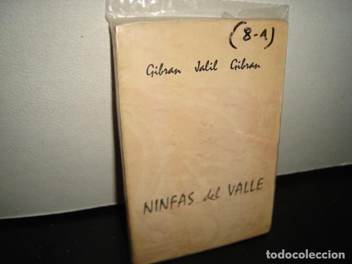 Libros de segunda mano: 15- NINFAS DEL VALLE - GIBR&Aacute;N JALIL GIBR&Aacute;N - Foto 1
