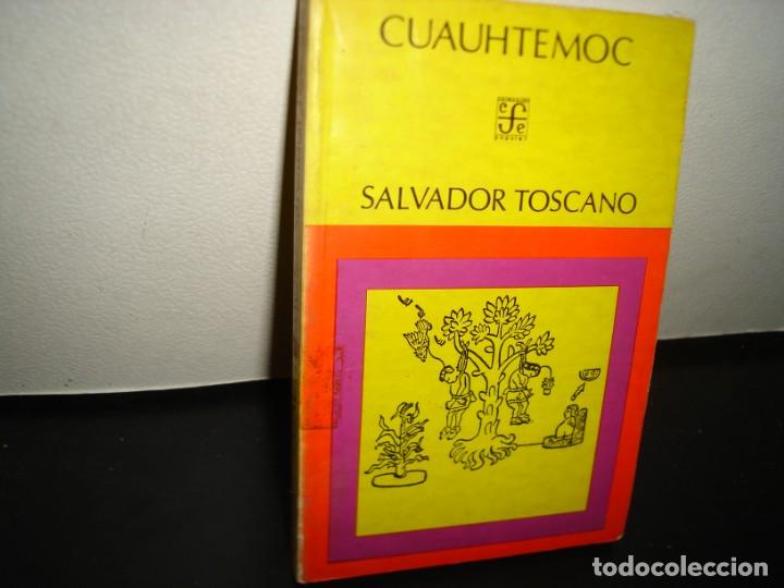 Libros de segunda mano: 15- CUAUHT&Eacute;MOC - SALVADOR TOSCANO - Foto 1