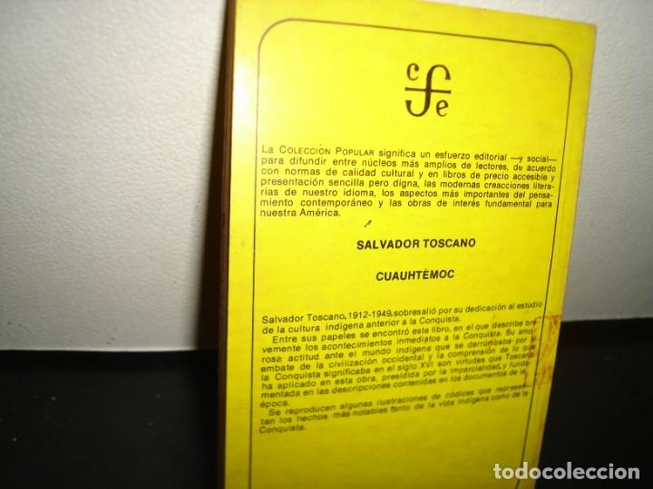 Libros de segunda mano: 15- CUAUHT&Eacute;MOC - SALVADOR TOSCANO - Foto 3