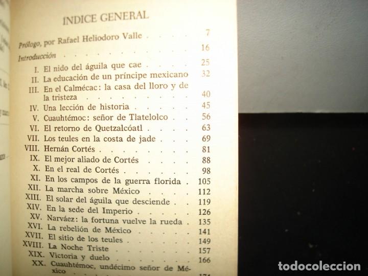 Libros de segunda mano: 15- CUAUHT&Eacute;MOC - SALVADOR TOSCANO - Foto 5