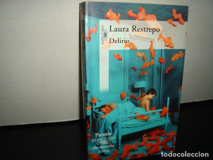 Libros de segunda mano: 15- LAURA RESTREPO - DELIRIO - Foto 1