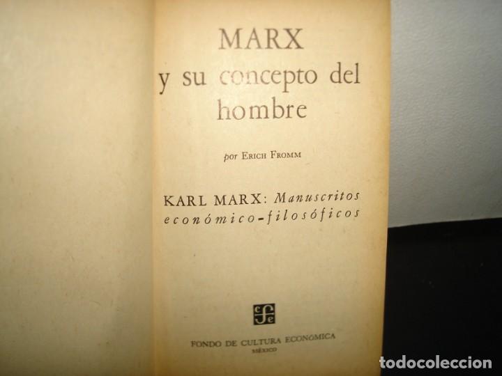 Libros de segunda mano: 15- MARX Y SU CONCEPTO DEL HOMBRE - ERICH FROMM - Foto 4