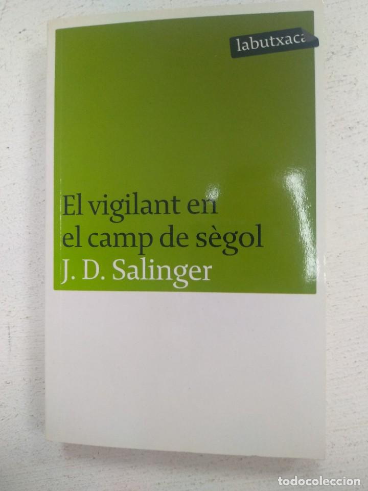 Libros de segunda mano: EL VIGILANT EN EL CAMP DE SEGOL J.D SALINGER EST7 - Foto 1