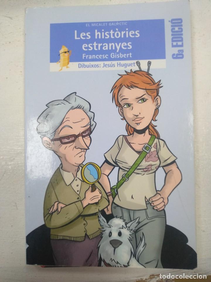 Libros de segunda mano: LES HISTORIES ESTRANYES FRANCESC GISBERT EST7 - Foto 1