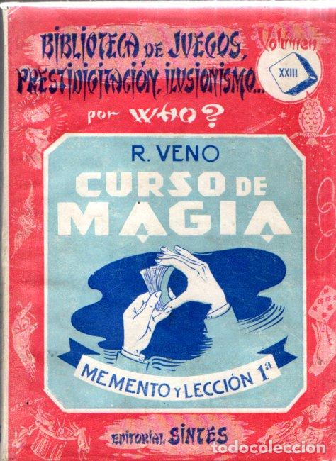 Libros de segunda mano: R. VENO : CURSO DE MAGIA 1 - LAS CARTAS (SINTES) - Foto 1