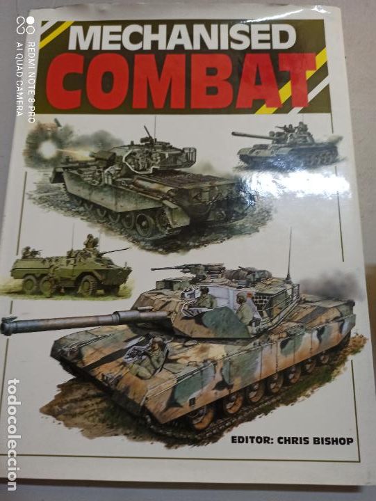 Libros de segunda mano: MECHANISED COMBAT. ED. CHRIS BISHOP. 1998. 192 PP. ILUSTRADO. EN INGLES. - Foto 1