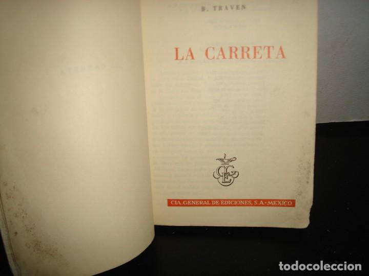 Libros de segunda mano: 15- LA CARRETA - B. TRAVEN - Foto 3