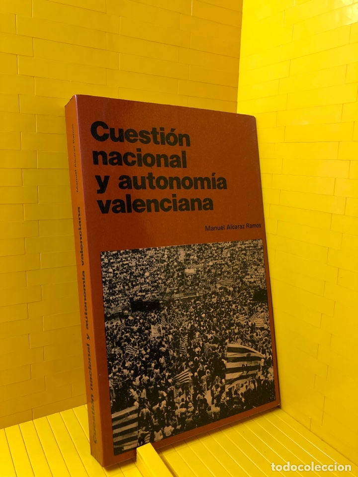 Libri di seconda mano: CUESTI&Oacute;N NACIONAL Y AUTONOMIA VALENCIANA ● MANUEL ALCARAZ RAMOS ● ● KB0598