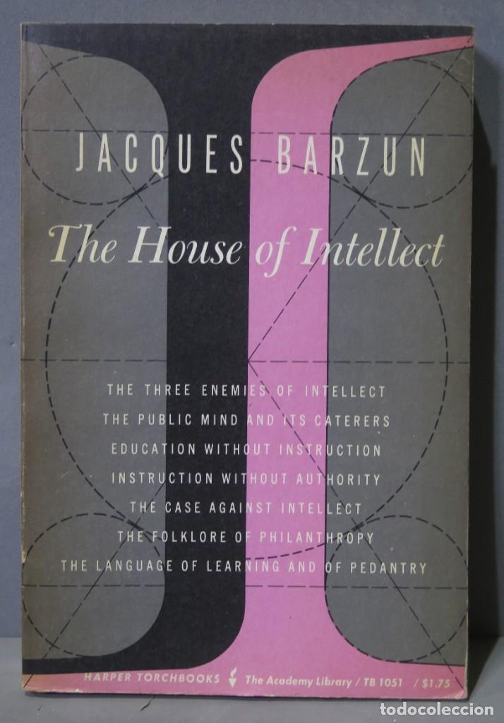 Libros de segunda mano: The House of Intellect. Jacques Barzun - Foto 1