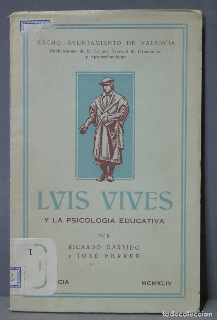 Libros de segunda mano: LUIS VIVES Y LA PSICOLOGIA EDUCATIVA - Foto 1