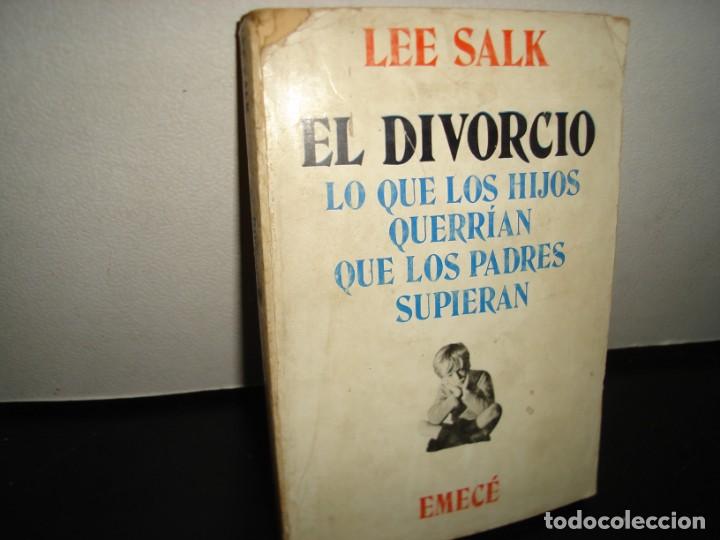 Libros de segunda mano: 15- EL DIVORCIO - LEE SALK - Foto 1