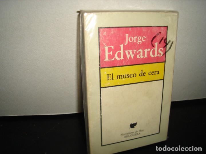Libros de segunda mano: 15- EL MUSEO DE CERA - JORGE EDWARDS - Foto 1