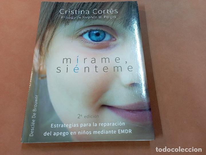 Libros de segunda mano: M&iacute;rame , si&eacute;nteme - Cristina Cort&eacute;s - Descl&eacute;e De Brouwer - PGB - Foto 1