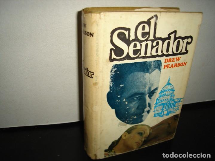 Libros de segunda mano: 15- EL SENADOR - DREW PEARSON - 50S - 60S - Foto 1
