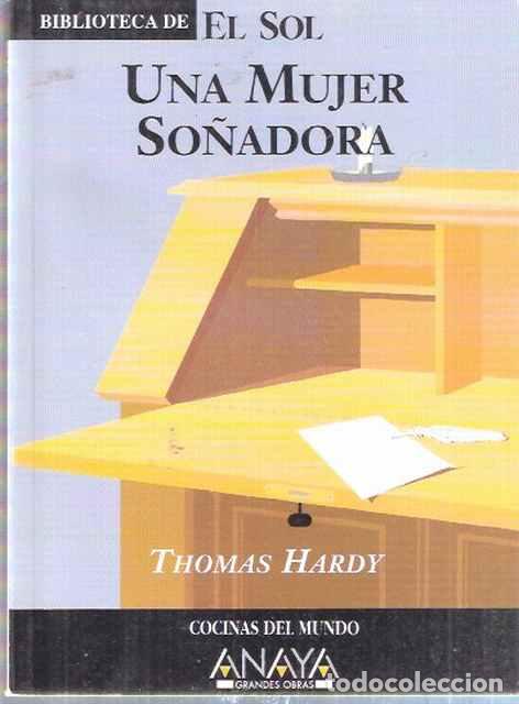 Libros de segunda mano: Una mujer so&ntilde;adora - Hardy, Thomas - Foto 1