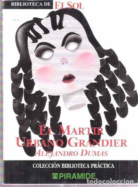 Libros de segunda mano: El m&aacute;rtir Urbano Grandier - Dumas, Alejandro - Foto 1