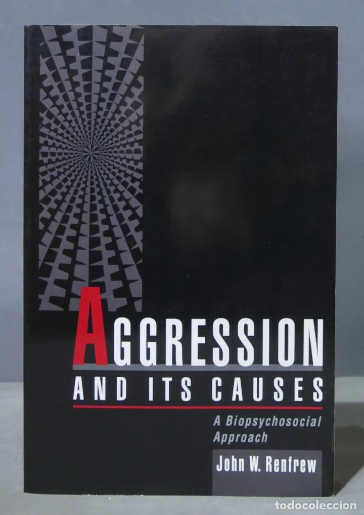 Libros de segunda mano: Aggression and Its Causes. A Biopsychosocial Approach. RENFREW - Foto 1