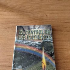 Libros de segunda mano: EL CONTROL DE LOS ELEMENTOS. SERAPIS BEY EDITORES
