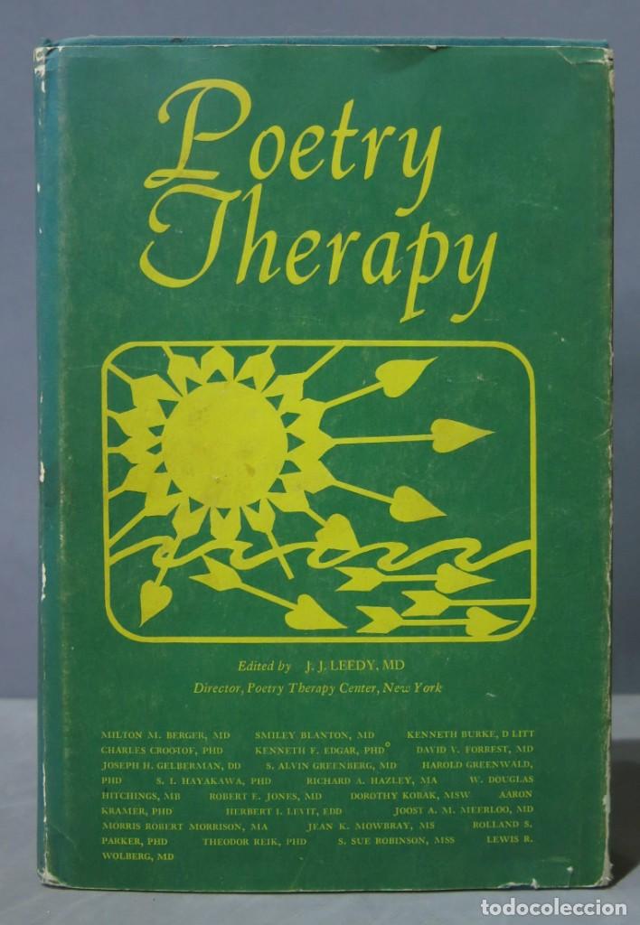 Second hand books: POETRY THERAPY. THE USE OF POETRY IN THE TREATMENT OF EMOTIONAL DISORDERS. LEEDY
