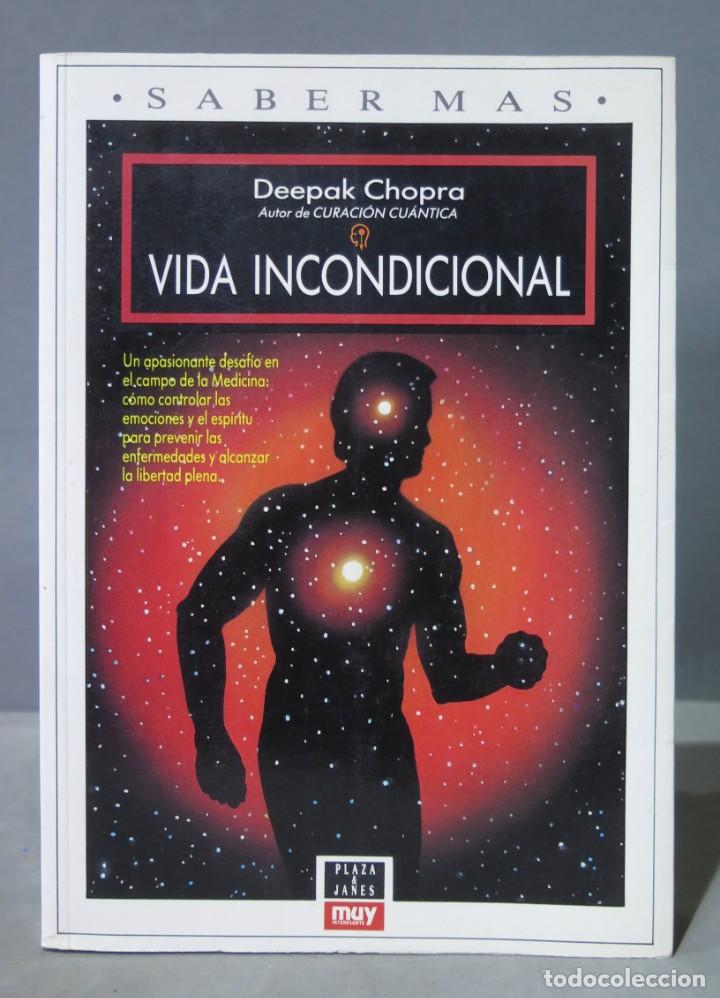 Libros de segunda mano: Vida incondicional. Deepak Chopra - Foto 1