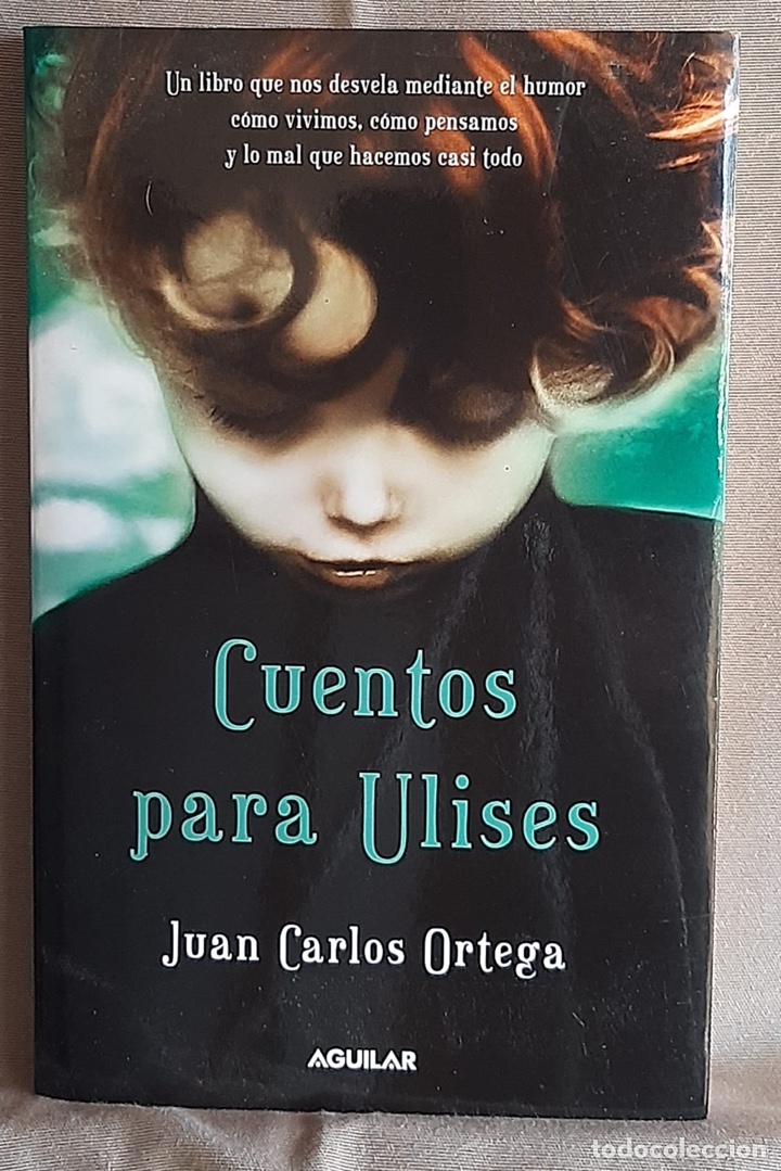 Libros de segunda mano: Cuentos para Ulises-Juan Carlos Ortega. - Foto 1
