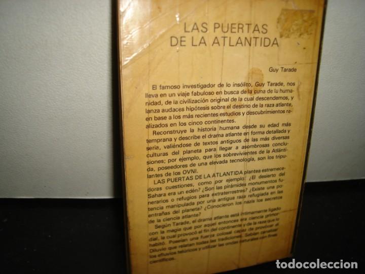 Libros de segunda mano: 16- LAS PUERTAS DE LA ATL&Aacute;NTIDA - GUY TARADE - PRIMERA EDICI&Oacute;N 1981 - Foto 3