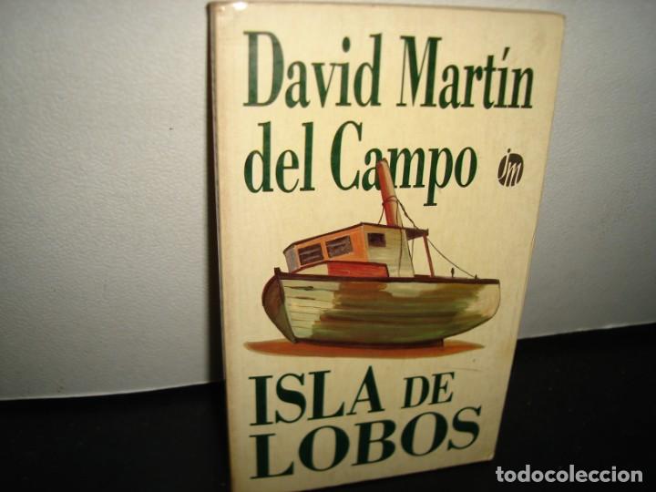Libros de segunda mano: 16- ISLA DE LOBOS - DAVID MART&Iacute;N DEL CAMPO - Foto 1
