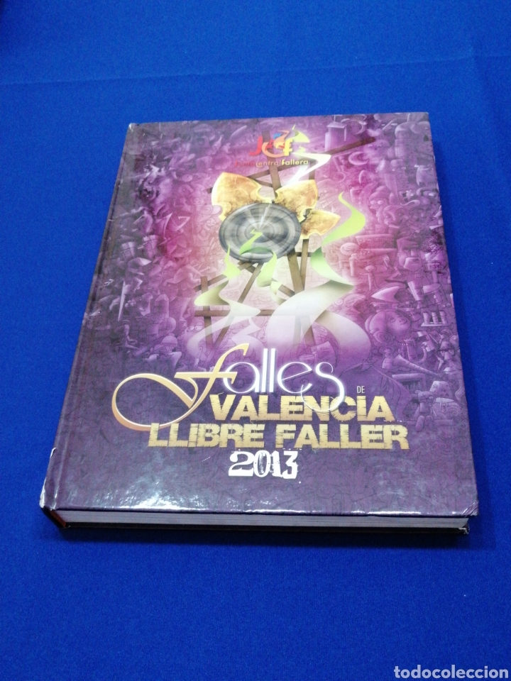 Libros de segunda mano: LIBRO FALLERO 2013 JUNTA CENTRAL FALLERA - Foto 1