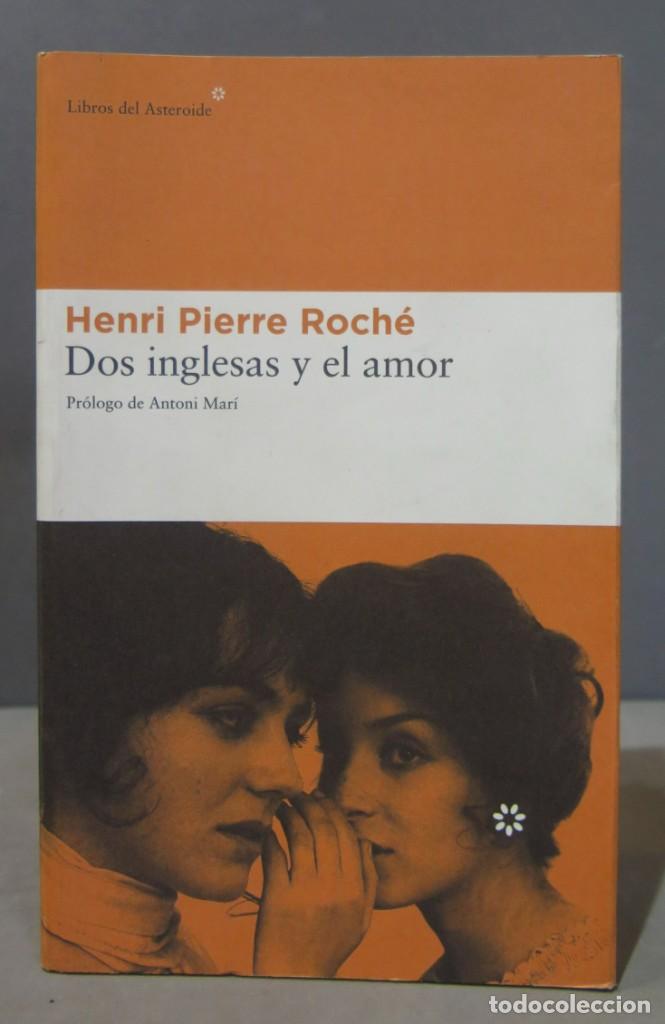 Libros de segunda mano: DOS INGLESAS Y EL AMOR. ROCHE - Foto 1