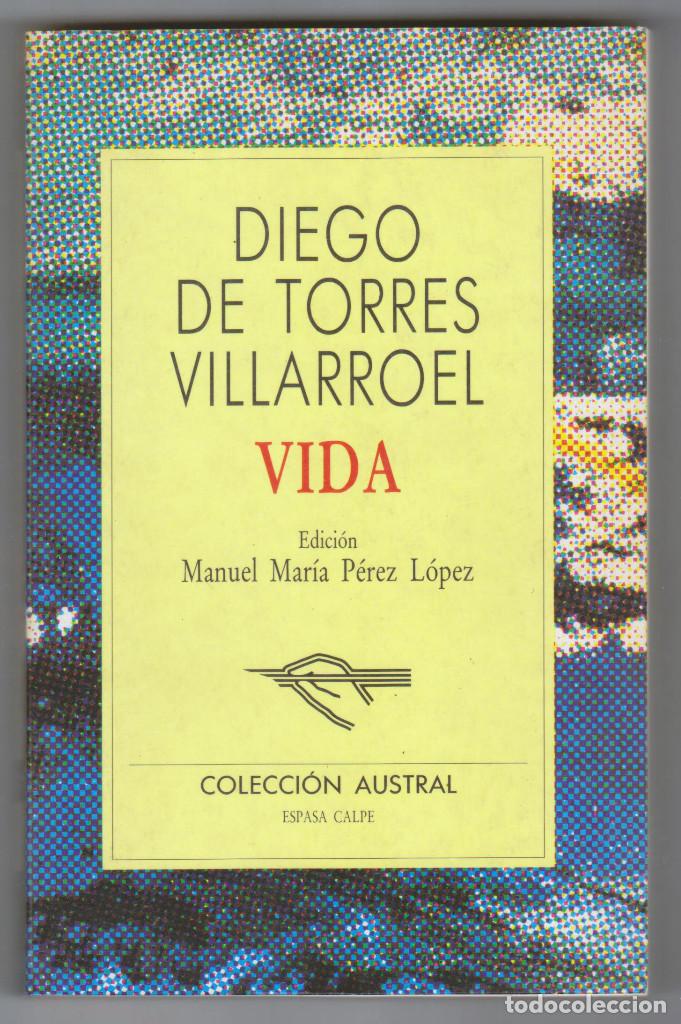Libros de segunda mano: DIEGO DE TORRES VILLARROEL - VIDA - PERFECTO ESTADO - Foto 1