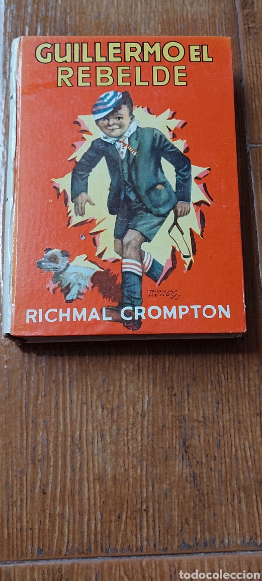 Libros de segunda mano: Libro Guillermo el Rebelde -Richmal Crompton- N&deg; 15 (Lote A) - Foto 1