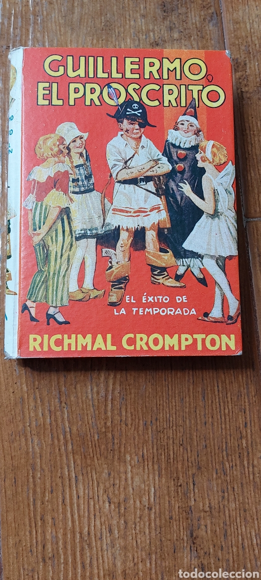Libros de segunda mano: Libro Guillermo el proscrito -Richmal Crompton- N&deg; 3 (Lote A) - Foto 1