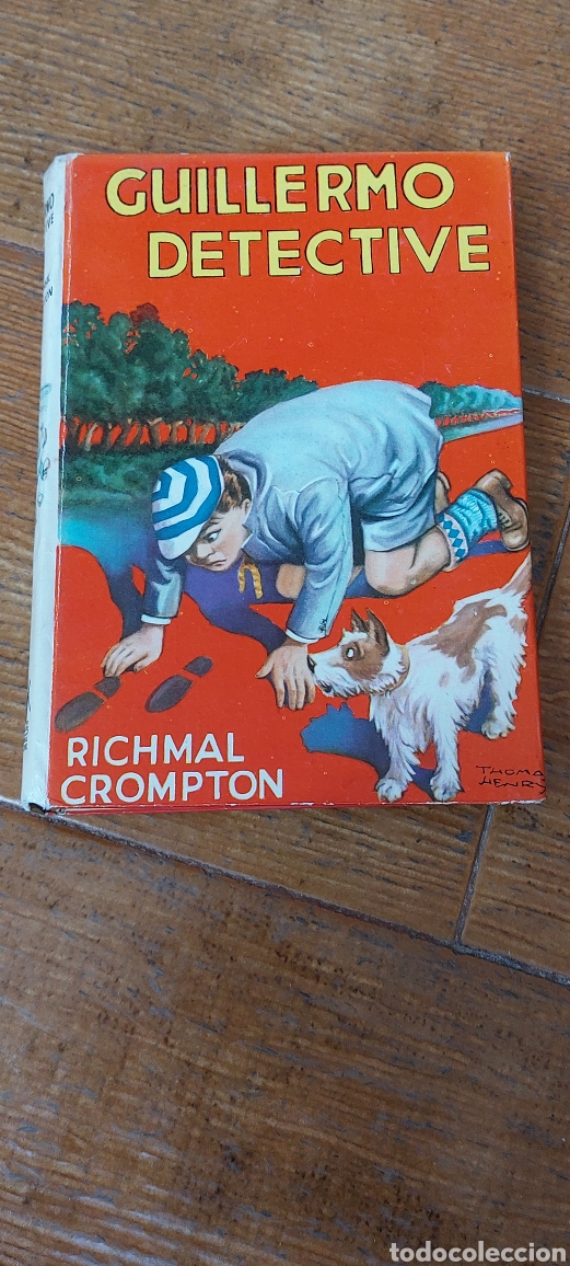 Libros de segunda mano: Libro Guillermo Detective -Richmal Crompton- N&deg; 17 (Lote A) - Foto 1