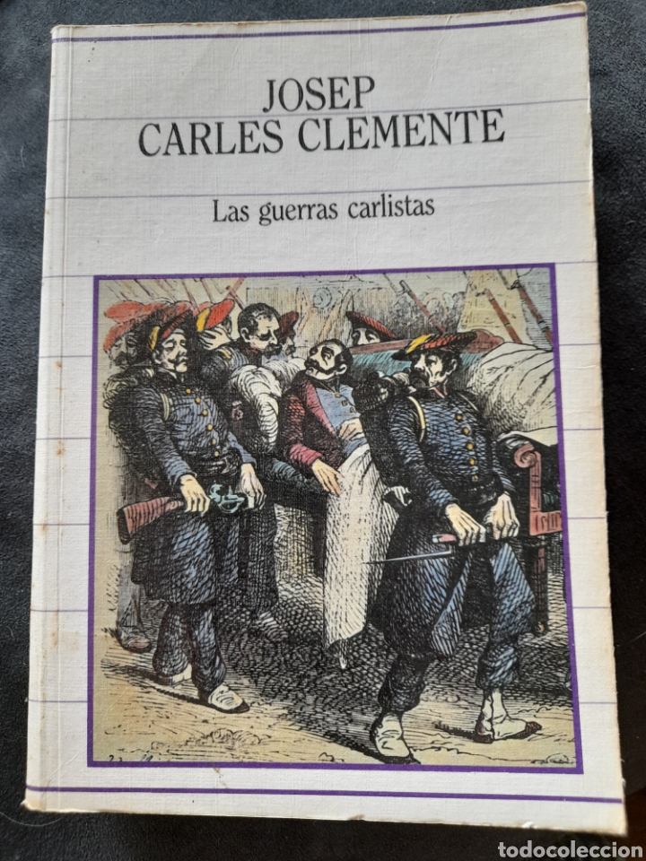 Libros de segunda mano: Las guerras carlistas. Josep Carles Clemente - Foto 1