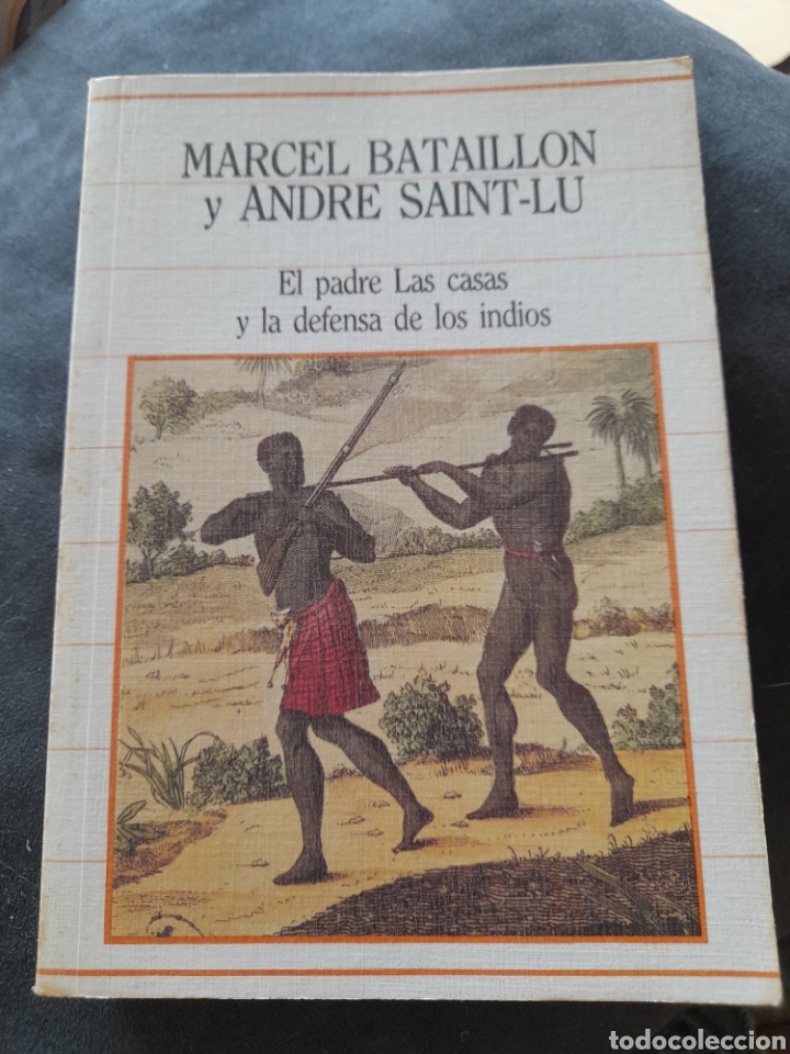 Libros de segunda mano: El padre Las casas y la defensa de los indios. Marcel Bataillon, Andre Saint Lu - Foto 1
