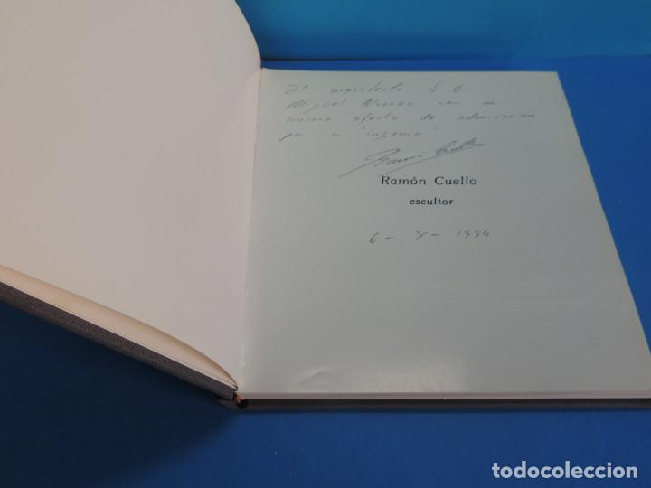 Libros de segunda mano: RAM&Oacute;N CUELLO.- ESCULTOR (DEDICATORIA Y FIRMA DEL ESCULTOR) - Foto 4